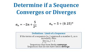 Sequences: Determine if a Sequence Converges or Diverges (Example 1)