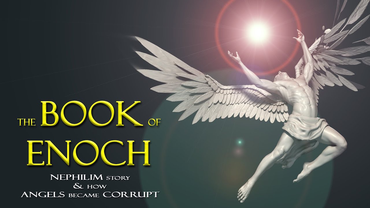 The Book Of Enoch, Fallen Angels And Nephilim Story - YouTube