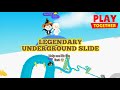 Legendary Underground Slide | Play Together