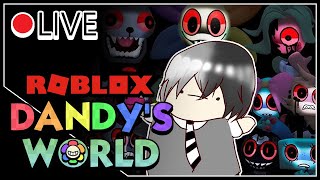 [🔴LIVE] Roblox Dandy's World 🌈 - ตะลุยโลกตูนกับผ่องเพื่อน! | DDK Gaming