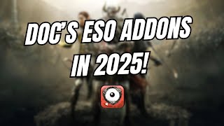 A Healer's ESO Addon Guide - 2025 Edition!