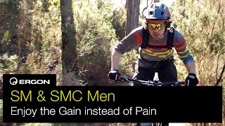 Ergon SM \u0026 SMC Men - Enjoy the Gain instead of Pain