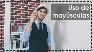 Reglas de uso de mayúsculas