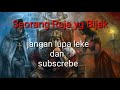 cerita seorang raja yang baik dan bijak.