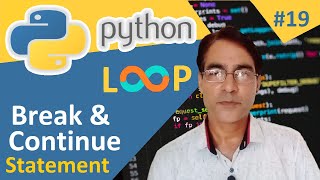 Break and Continue statement in Python | Python tutorial lesson -18 @ComputerGurujiTechnical