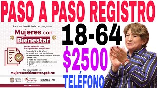 🎁PASO A PASO CÓMO REGISTRARSE A $2500 MUJERES CON BIENESTAR TELÉFONO CORREO NUMERO