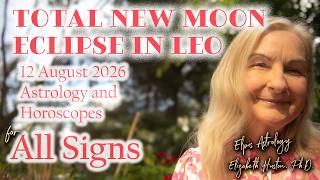 Total New Moon Eclipse in Leo - 12th August 2026
