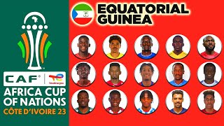 EQUATORIAL GUINEA OFFICIAL 26 MAN SQUAD AFCON 2024 | AFRICA CUP OF NATIONS COTE D'IVOIRE 2023