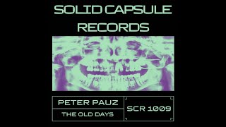 Peter Pauz - The Old Days