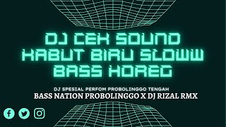 DJ KABUT BIRU SLOWW BASS HOREG ANDALAN OPRATOR SOUND INDONESIA - MUSIK POPULER OFFICIAL