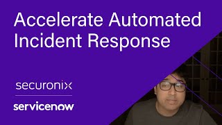 Securonix Integration for ServiceNow