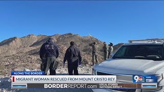 Migrant woman rescued on Mount Cristo Rey