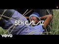 Seh Calaz - Kwatinobva (Video)