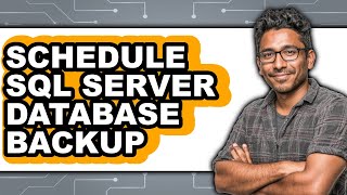 How to Schedule Sql Server Database Backup (only Way)