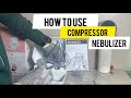 How to use compressor nebulizer | nebulizer machine