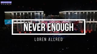 Never Enough (The Greatest Showman) - Loren Allred (Lyrics Video)