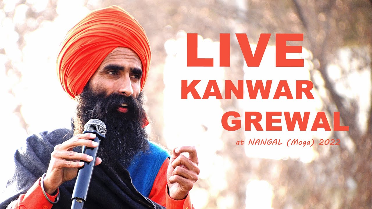 KANWAR GREWAL (Full LIVE Show) | Nangal (Moga) Cultural Mela 2022 ...