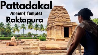 Pattadakal Ancient Temples UNESCO World Heritage Karnataka Raktapura ಪಟ್ಟದಕಲ್ಲಿನ ಸ್ಮಾರಕಗಳ ಸಮೂಹ