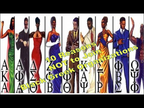 Reasons to NEVER Join a Black Greek Organization Reasons to NEVER Join a Black Greek Organization