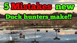 Duck Hunting-5 mistakes new duck hunters make!!