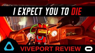 I Expect You to Die - Viveport Review