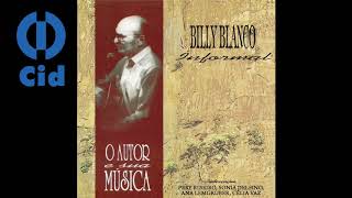 Billy Blanco - Mocinho bonito