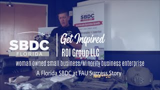 ROI Group LLC a Florida SBDC at FAU Success Story