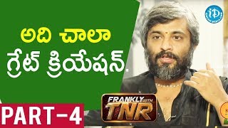 Director Hanu Raghavapudi Exclusive Interview - Part #4 || Frankly With TNR