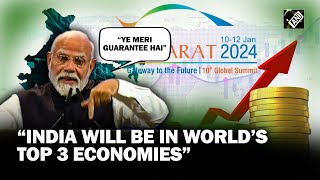 India will be in the world’s top 3 economies: PM Modi’s new guarantee at Vibrant Gujarat Summit