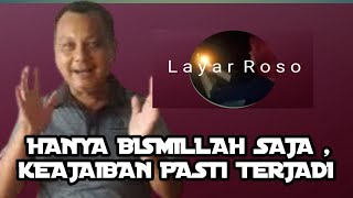 HANYA NYAMBUNG SAJA DENGAN SANG SUMBER , MAKA PASTI BERKELIMPAHAN #layarroso