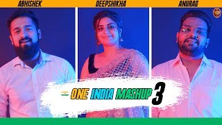 One India Mashup 3 (Patriotic Songs) | @Anurag Abhishek @Deepshikha Raina | Independence Day Special