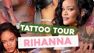 RIHANNA TATTOO TOUR - Ce que cachent les tatouages de Rihanna