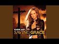 Saving Grace (From 