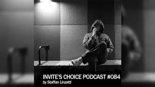 Invite's Choice Podcast 084 - Staffan Linzatti