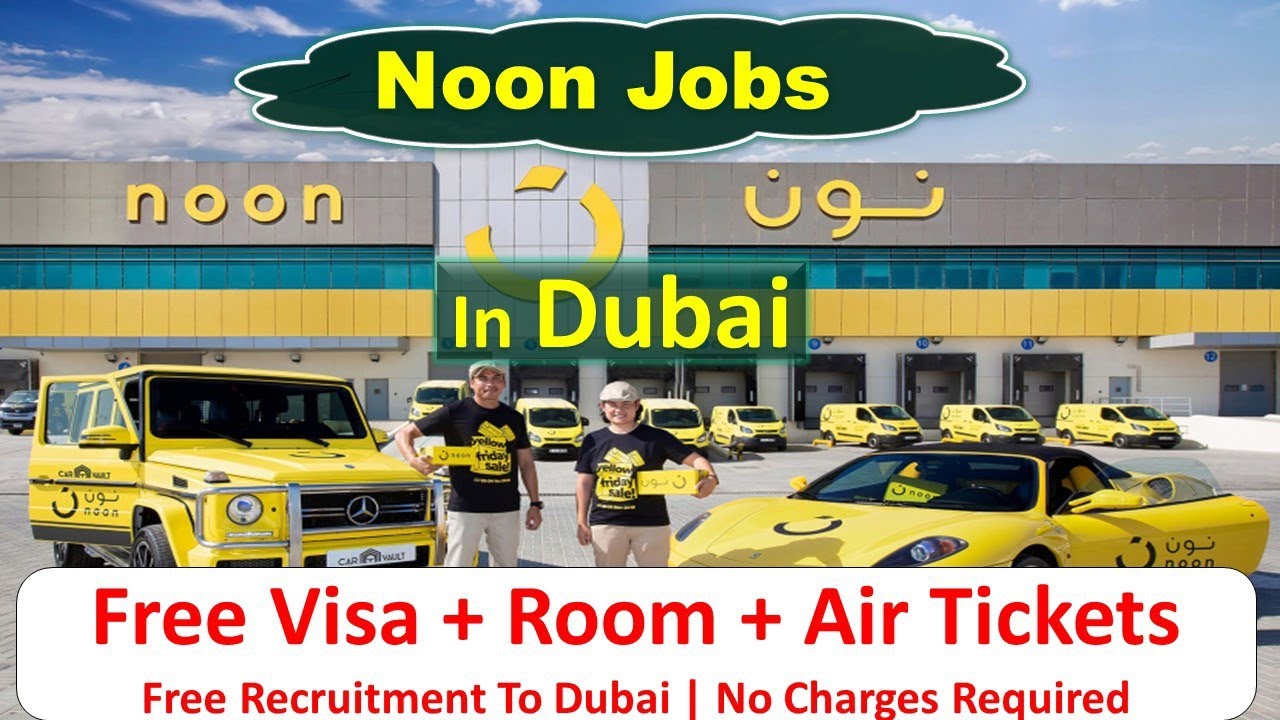 Noon Company Hiring Staff In Dubai Abu Dhabi Uae 2022 Youtube