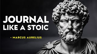6 Ways To Journal Like Marcus Aurelius (Stoicism)