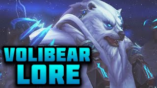 The Complete Story of Volibear