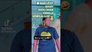 ● MAR LÔ ET MAMY SHOU-SERIE FAMILLE SÉNÉGALAISE 🔥🤣                    #mar #senegal #africa #series