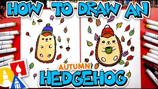 How To Draw An Autumn Hedgehog