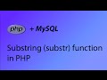 PHP & MySQL Tutorial 20 - Substring (substr) function