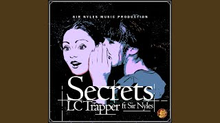 Secrets Feat Sir Nyles