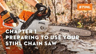 Chapter 1: Preparing To Use Your STIHL Chain Saw | STIHL Tutorial