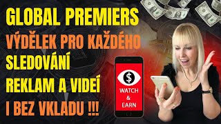 💵 GLOBAL PREMIERS POWERLINE 🤠 vydělávej online sledováním reklam a videí 💵 i bez vkladu !