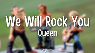 Queen - We will Rock You (Lyrics)_Full HD🎵