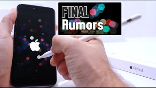 Apple iPhone 7 Final Rumors