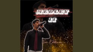 Medley 2: covers -| Cuando le alabo / Aunque el enemigo / Dame la mano / Que tiene hoy la iglesia