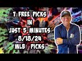 MLB Best Bets for Today Picks & Predictions Sunday 8/18/24 | 7 Picks in 5 Minutes