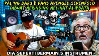 PALING BARU LAGI ❗ FANS BERAT AVENGED SEVENFOLD MERINDING MELIHAT PERMAINAN GITAR ALIP BA TA