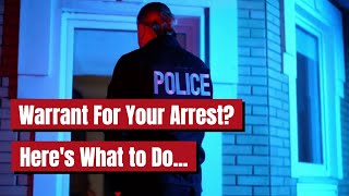 What to do if there is a warrant for your arrest | DavidSmithLawFirmPLLC Houston Criminal Defense