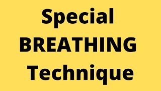 Breathe with me: A Special Way of Breathing